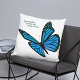 Pillow - Miracles happen for those who believe in them (with butterfly)